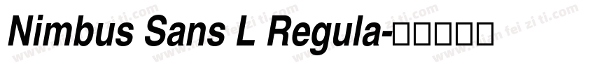 Nimbus Sans L Regula字体转换